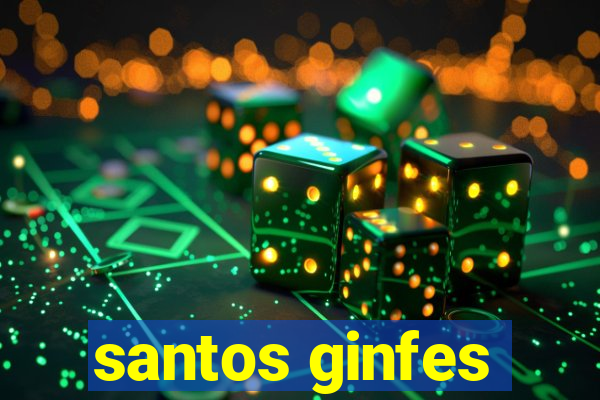 santos ginfes